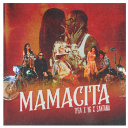 O Tyga κυκλοφορεί το πολύ αναμενόμενο MAMACITA feat. YG, Carlos Santana!