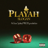 "PLAYAH" - Ο SLOGAN στο πρώτο του release για το 2020