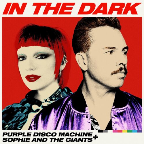 In The Dark: Purple Disco Machine και Sophie and the Giants συνεργάζονται