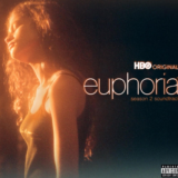 Euphoria: Το επίσημο soundtrack album της δημοφιλούς σειράς του HBO