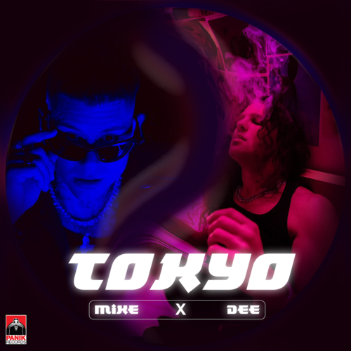 Dee x Mike – Τοkyo | Νέο τραγούδι