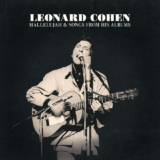 Το “Hallelujah And Songs From His Albums” του Leonard Cohen μόλις κυκλοφόρησε