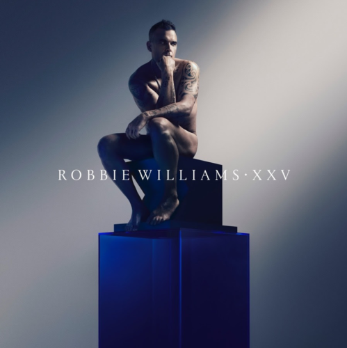 XXV: Ο μοναδικός Robbie Williams γιορτάζει 25 χρόνια solo καριέρας με το νέο album
